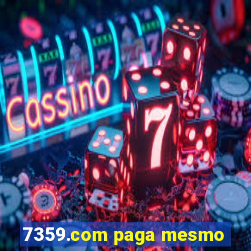 7359.com paga mesmo